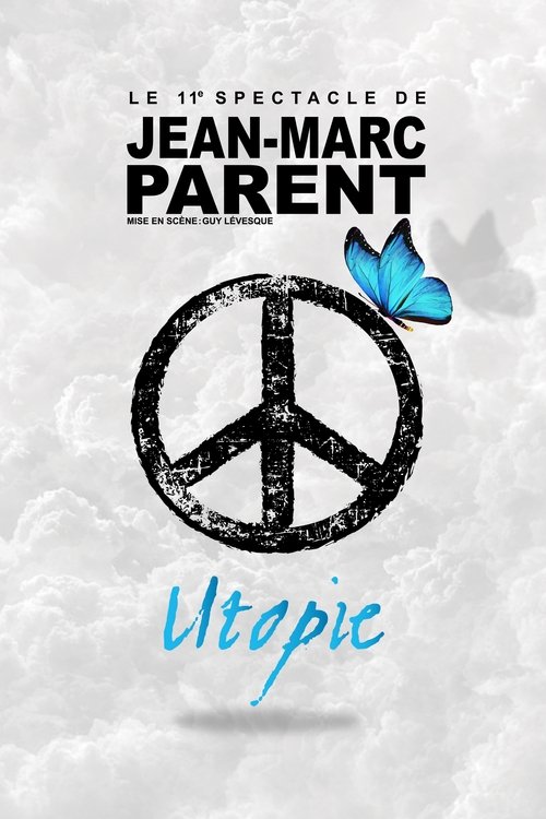 Jean-Marc Parent : Utopie (2024) poster