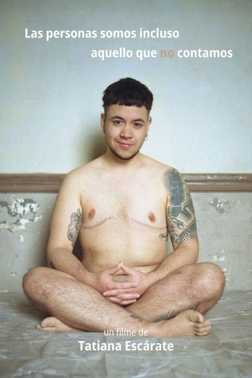 Las personas somos incluso aquello que no contamos (2023) poster