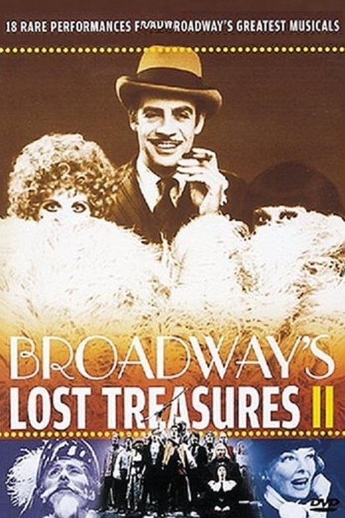 Broadway's Lost Treasures II (2004) poster