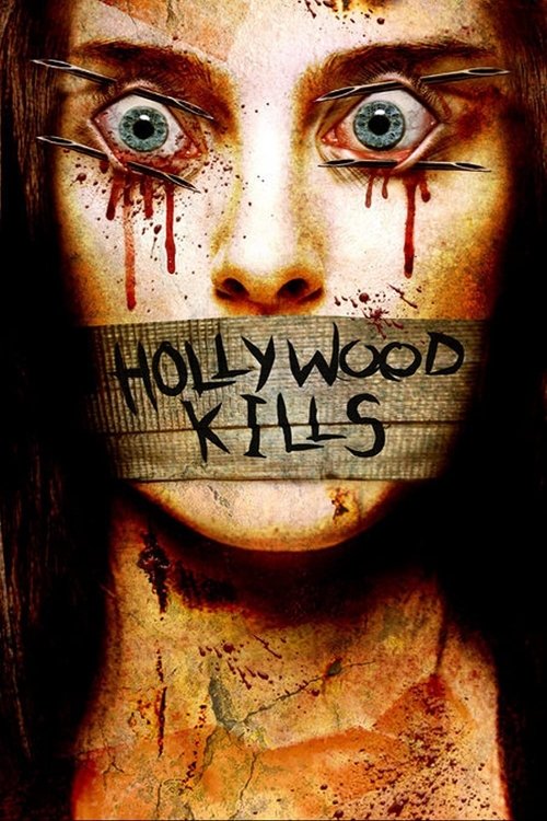 Hollywood Kills (2006) poster