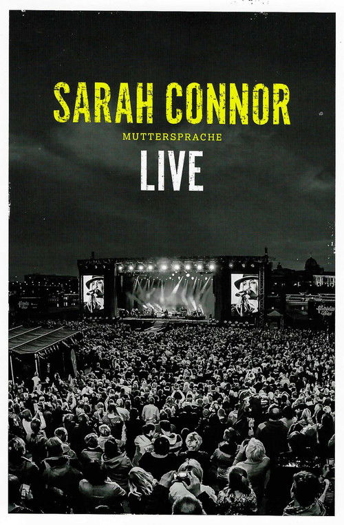 Sarah Connor: Muttersprache Live (2016) poster