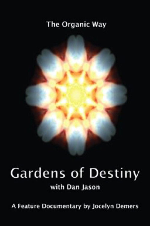 Gardens of Destiny (2009) poster
