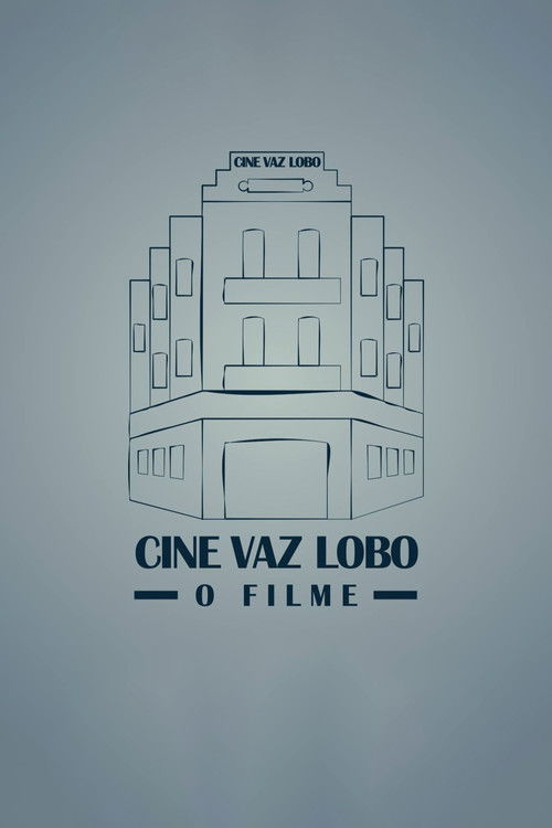 Cine Vaz Lobo poster