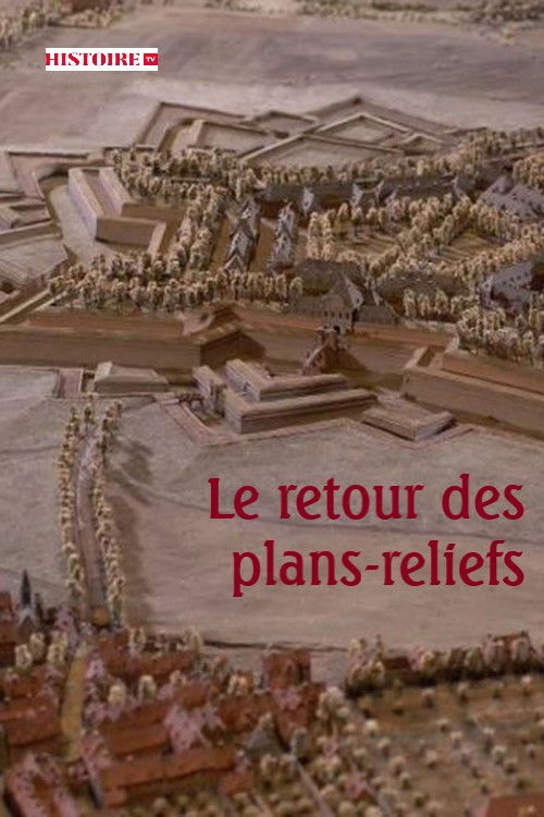 Le retour des plans-reliefs (2022) poster