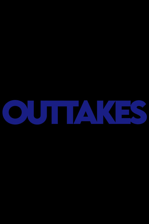 Outtakes (2025) poster