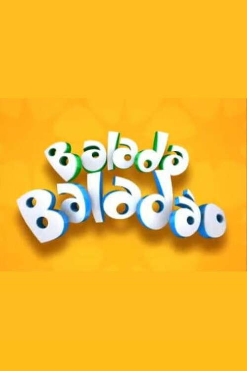 Balada, Baladão (2010) poster