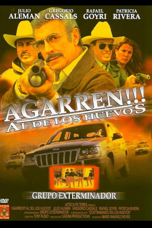 Agarren al de los Huevos!!!! (2000) poster