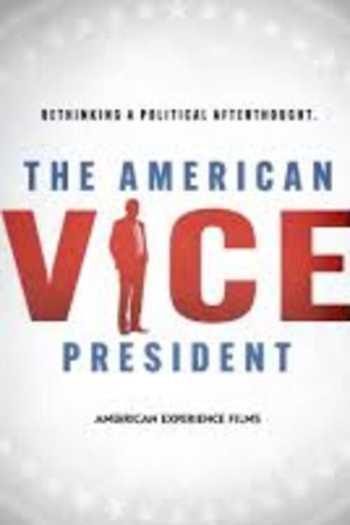 The American Vice President: Rethinking a Political Afterthought (2024) poster