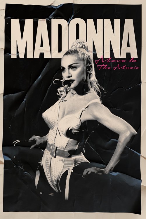 Madonna: Move to the Music (2021) poster