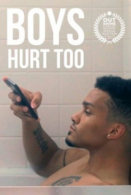 Boys Hurt Too (2021) poster