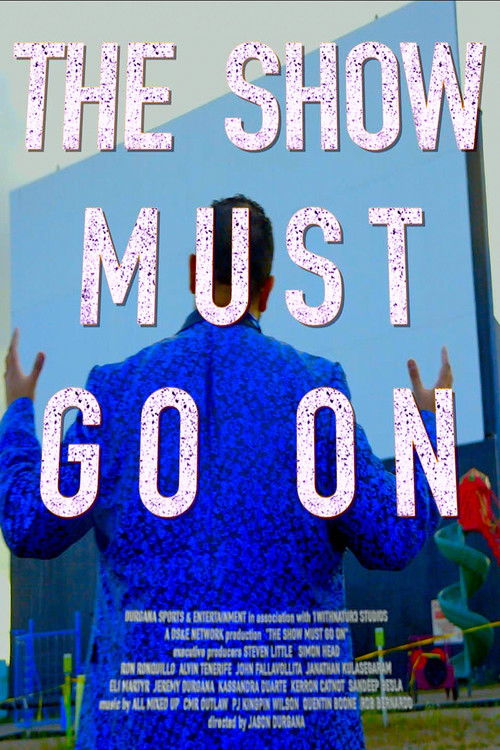 The Show Must Go On (2022) poster