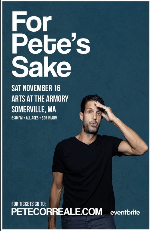 Pete Correale: For Pete's Sake (2019) poster