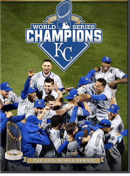 2015 Kansas City Royals: The Official World Series Film (2015) poster