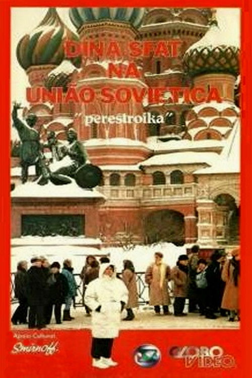Dina Sfat na União Soviética - Perestroika (1988) poster
