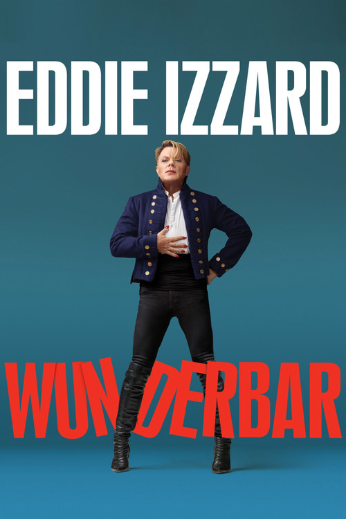 Eddie Izzard: Wunderbar (2021) poster