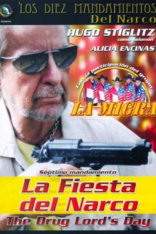 Santificarás las Fiestas de Narcos (2005) poster