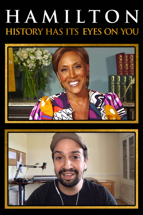 Hamilton: History Has Its Eyes On You (2020) poster