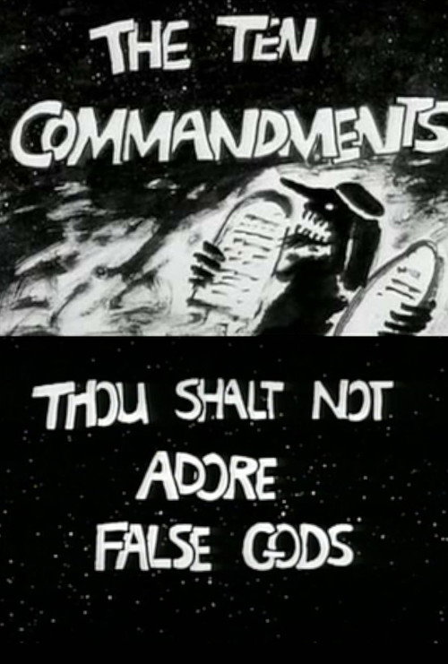 The Ten Commandments Number 1: Thou Shalt Not Adore False Gods (1994) poster