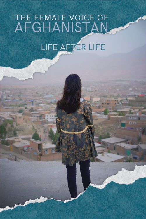The Female Voice Of Afghanistan: Life After Life (2021) poster