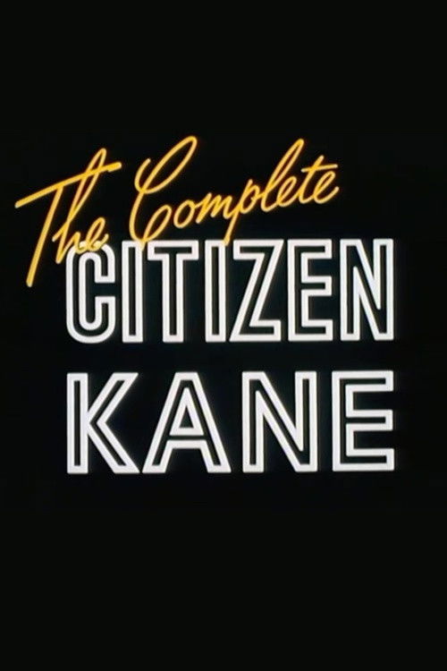 The Complete 'Citizen Kane' (1991) poster