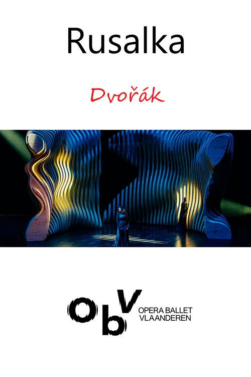 Rusalka - Opera Ballet Vlaanderen (2020) poster