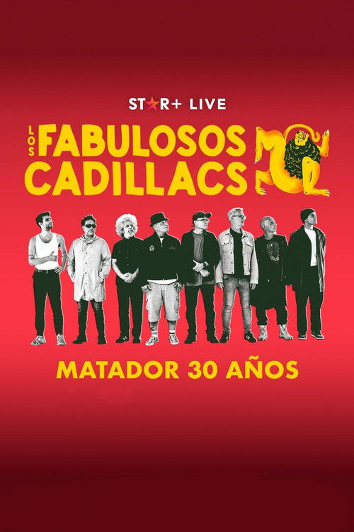 Los Fabulosos Cadillacs | Matador 30 Años (2023) poster
