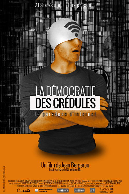 La démocratie des crédules (2018) poster