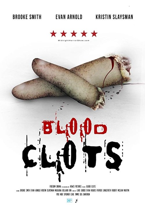 Blood Clots (2018) poster