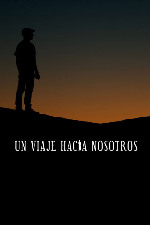 Un viaje hacia nosotros (2021) poster