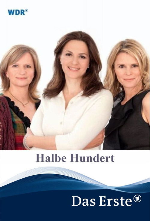 Halbe Hundert (2013) poster