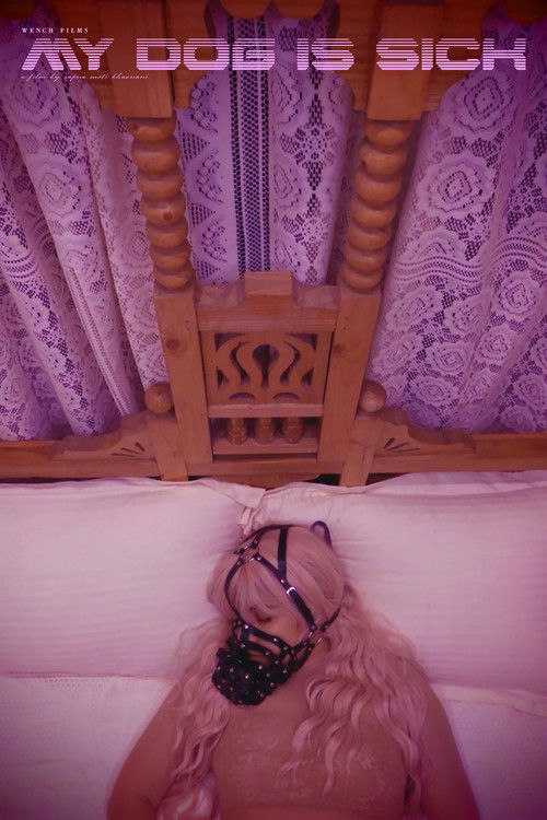 My Dog Is Sick (2021) poster