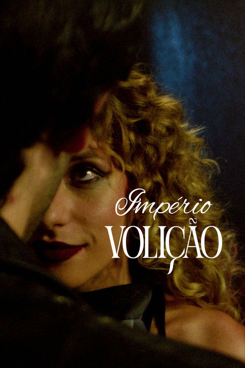 Império Volição (2025) poster