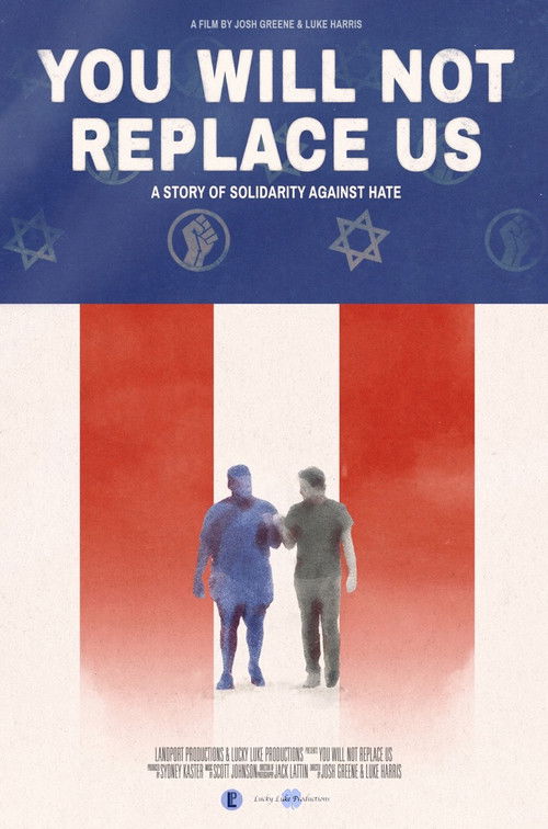 YOU WILL NOT REPLACE US (2024) poster