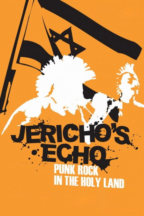 Jericho's Echo - Punk Rock In The Holy Land (2004) poster