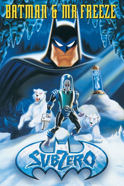 Batman ve Bay Donuk: Sıfırın Altında (1998) poster