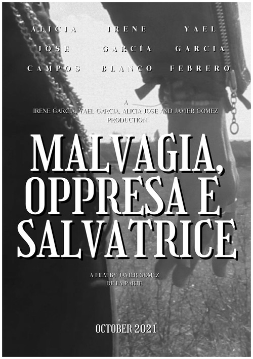 Malvagia, Oppressa e Salvatrice (2021) poster