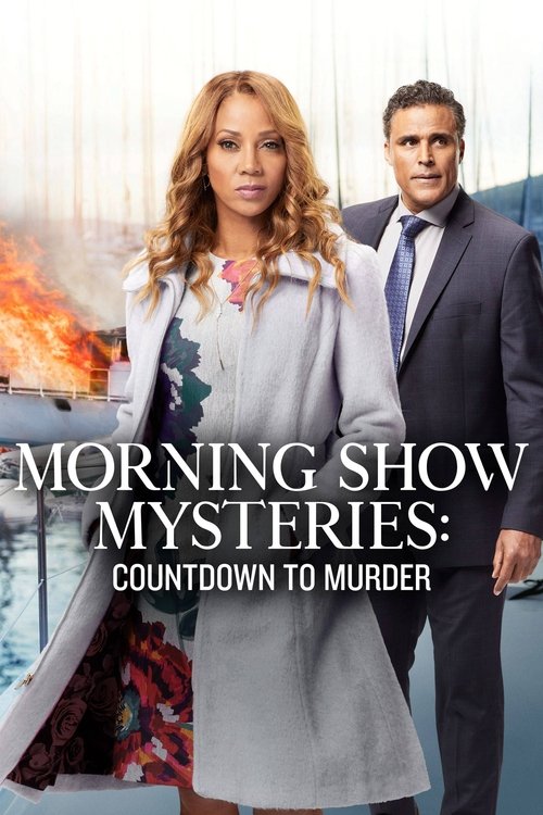 Morning Show Mysteries: Countdown to Murder (2019) poster
