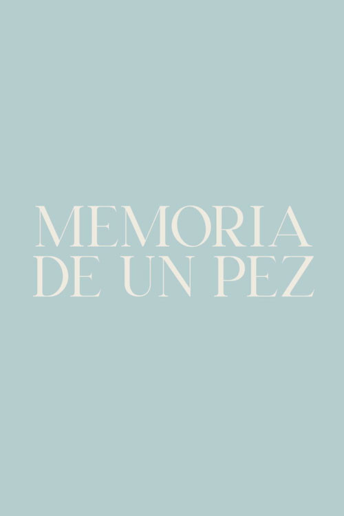 Memoria de un pez (2023) poster
