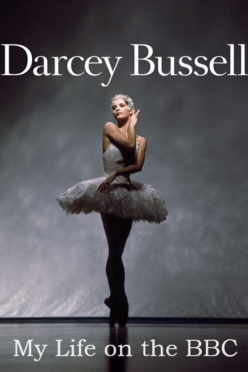 Darcey Bussell: My Life on the BBC (2016) poster