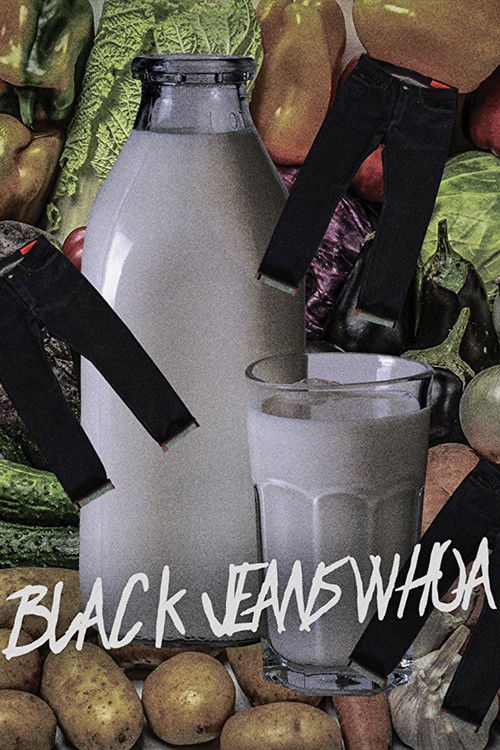 Black Jeans Whoa (2015) poster