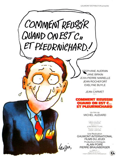 Comment réussir quand on est con et pleurnichard (1974) poster