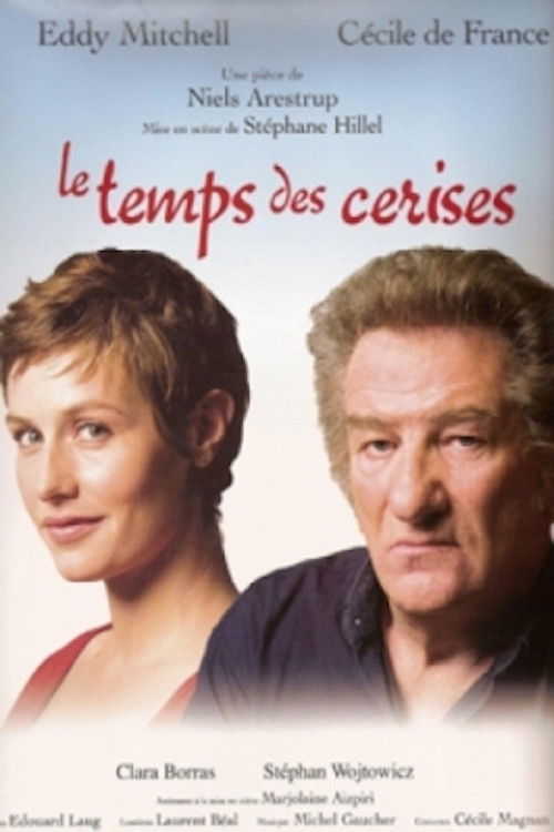 Le Temps des cerises (2008) poster