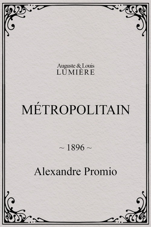 Métropolitain (1896) poster