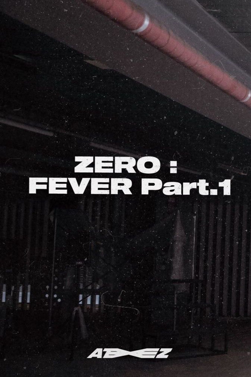 ATEEZ - ZERO : FEVER Part.1 'Diary Film' (2020) poster