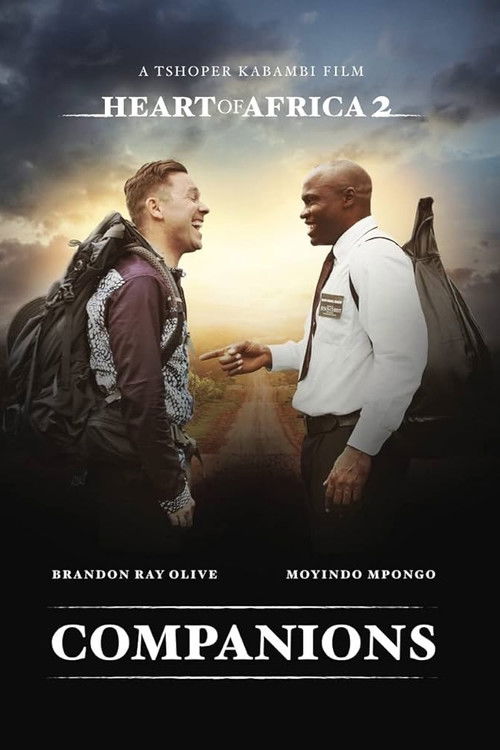 Heart of Africa 2: Companions (2021) poster