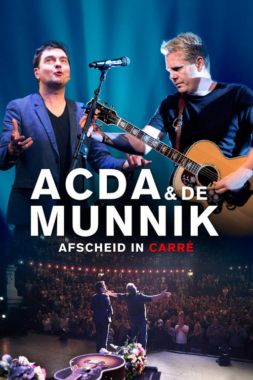 Acda & De Munnik: Afscheid in Carré (2015) poster