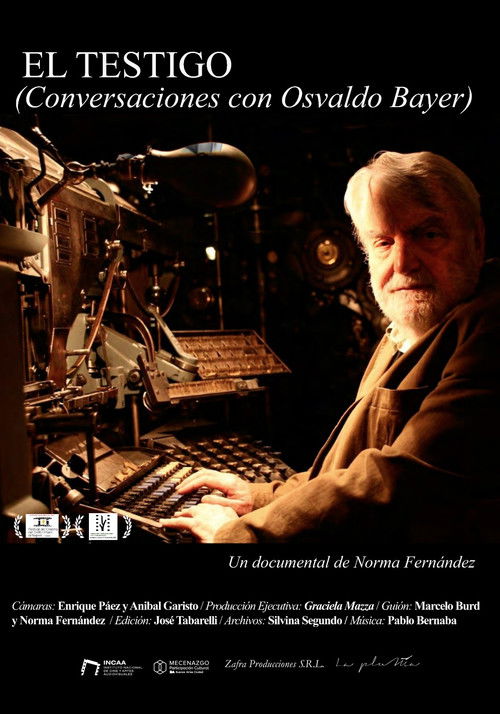 El testigo (Conversaciones con Osvaldo Bayer) (2024) poster