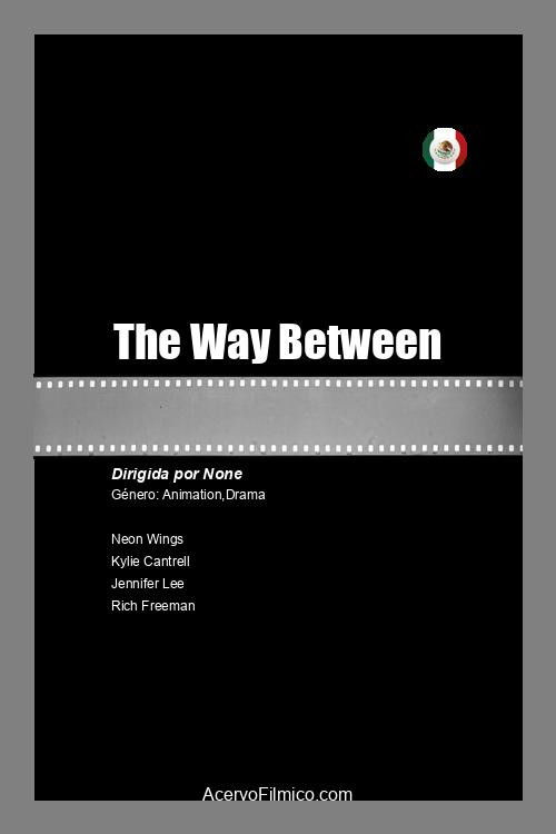 The Way Between poster