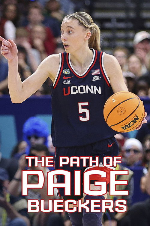 The Path of Paige Bueckers (2025) poster