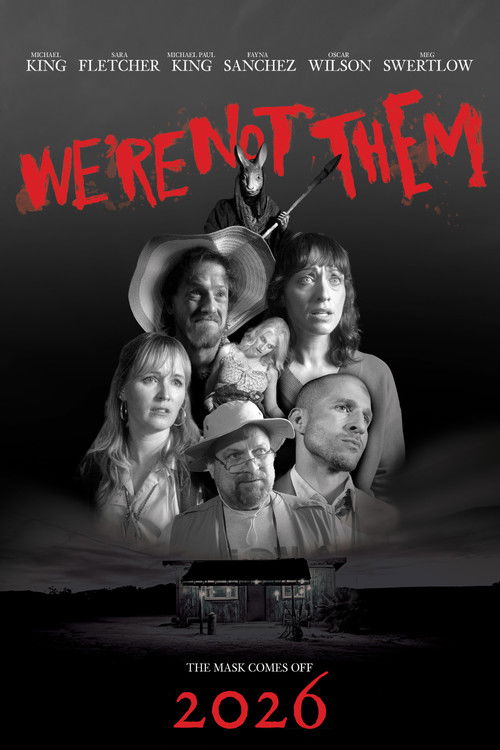 We're Not Them (2026) poster